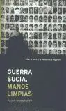Guerra Sucia, Manos Limpias