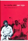 La Corte del Zar Rojo