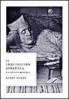 LA INQUISICIÃN ESPAÃOLA