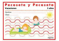 Vacaciones. Pecosete y Pecoseta 3 Años