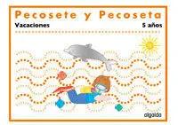 Vacaciones Pecosete y Pecoseta 5 Años
