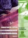 ADMINISTRACION, GESTION Y COMERCIALIZACION. FP GRADO Y SUPERIOR