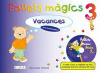 Vacances Follets Màgics - 3 Años