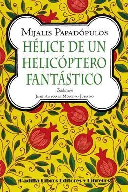 Helice de un Helicoptero Fantastico