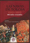 LAS NAVAS DE TOLOSA 1212-2012. MIRADAS CRUZADAS