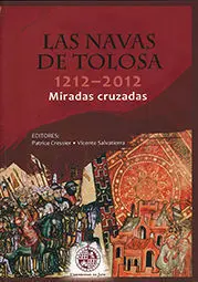 Las Navas de Tolosa 1212-2012. Miradas Cruzadas