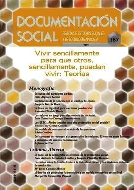 Vivir Sencillamente para que Otros, Sencillamente, Puedan Vivir: Teorias