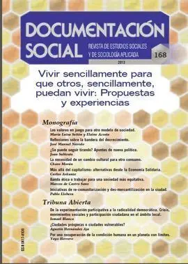 Vivir Sencillamente para que Otros, Sencillamente, Puedan Vivir