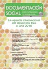 DOCUMENTACION SOCIAL 172/LA AGENDA INTERNACIONAL DEL DESARROLLO TRAS EL AÑO 2015