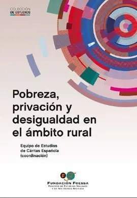 Pobreza, Privación y Desigualdad en el Ámbito Rural