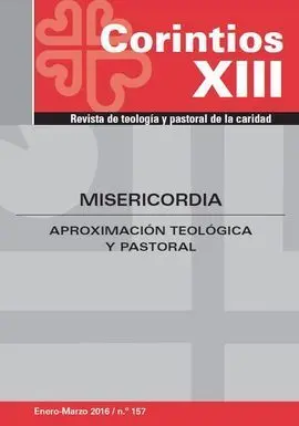 Corintios Xiii 157/Misericordia