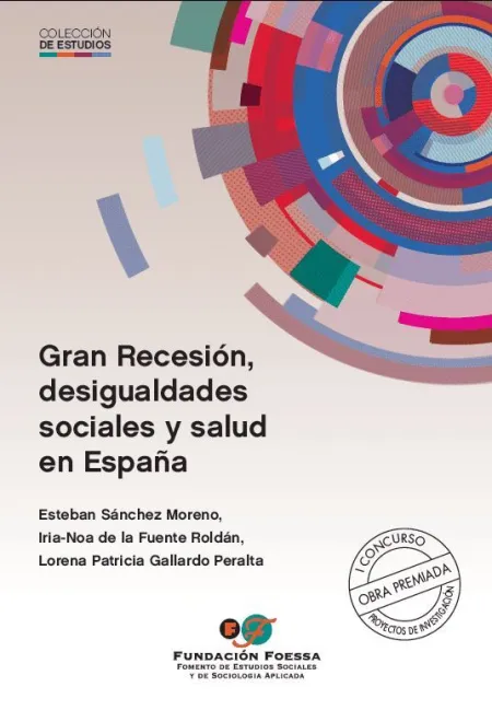 Gran Recesion , Desigualdades Sociales y Salud en España