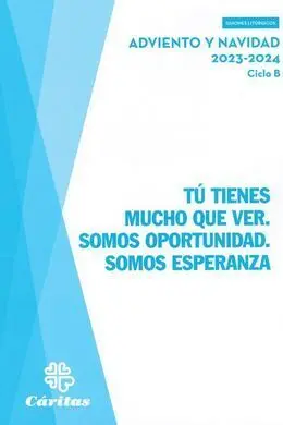 Tú Tienes Mucho que Ver - Adviento y Navidad 2023-