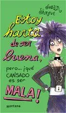 Estoy Harta de Ser Buena, Pero...