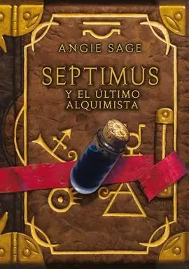 Septimus y el Último Alquimista