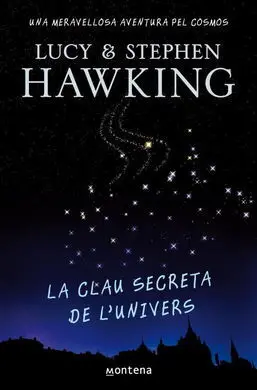 La Clau Secreta de L´univers