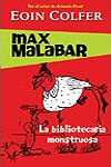 MAX MALABAR. LA BIBLIOTECARIA MONSTRUOSA