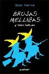 Brujas Mellizas y Otras Historias