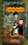 Las Aventuras de Araminta. 1: la Mansión Encantada