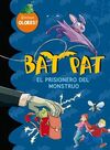 BAT PAT. EL PRISIONERO DEL MONSTRUO