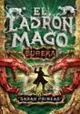 El Ladrón Mago. 3: ¡Eureka!