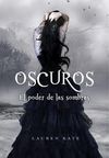 OSCUROS. 2: EL PODER DE LAS SOMBRAS