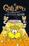 Gaturro y el Misterio de las Cinco Ágatas