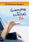 Siempre Estarás tú