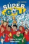 Súper ¡Gol! el Sueño de los Campeones