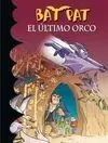 Bat Pat. 19. - el Último Orco