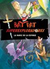 BAT PAT SUPEREXPLORADORES. 2:  LA NARIZ DE LA ESFINGE