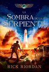 LAS CRÓNICAS DE LOS KANE. 3: LA SOMBRA DE LA SERPIENTE