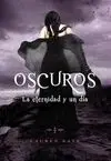 Oscuros Eternidad y un Día
