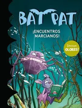Bat Pat ¡Encuentros Marcianos!