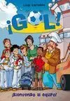 ¡Gol! 17: Bienvenido Al Equipo