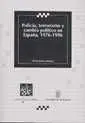 Policía, Terrorismo y Cambio Político en España, 1976-19996
