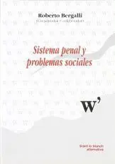 Sistema Penal y Problemas Sociales