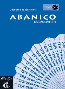 Abanico B2 - Nueva Edición - Cuaderno de Ejercicios