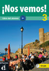 ¡NOS VEMOS! 3 B1 LIBRO DEL ALUMNO CD