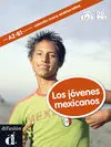 Los Jovenes Mexicanos - Marca America Latina