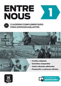 Entre Nous. Cuaderno Complementario para Hispanohablantes