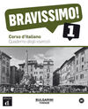BRAVISSIMO 1. QUADERNO DEGLI ESERCIZI