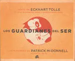 Los Guardianes del Ser