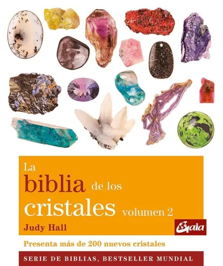 La Biblia de los Cristales. Volumen 2 (Nueva Edición)