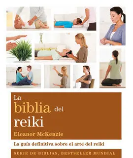 La Biblia del Reiki