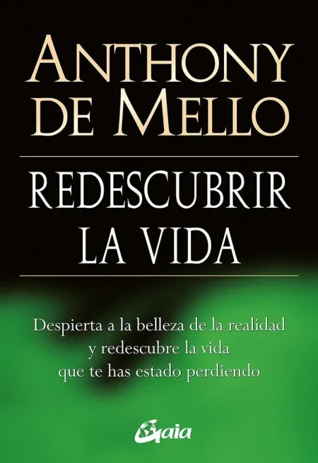 Redescubrir la Vida - Despierta a la Belleza de la