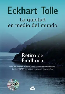 La Quietud en el Medio del Mundo