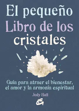 El Pequeño Libro de los Cristales