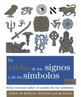 La Biblia de los Signos y de los Simbolos