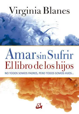 Amar sin Sufrir